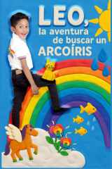 LEO, la aventura de buscar un arcoíris cover image