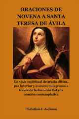 Oraciones de Novena a Santa Teresa de Ávila - Un viaje espiritual de gracia divina, paz interior y avances milagrosos a través de la devoción fiel y la oración contemplativa cover image
