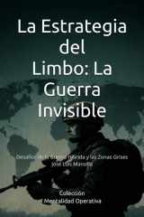 La Estrategia del Limbo - Desafíos de la Guerra Híbrida y las Zonas Grises cover image