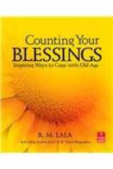 Counting Your Blessings: Inspiring Ways To Cope With Old Age (Hindi Edition) cover image