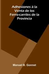 Adhesiones La Venta De Los Ferro-Carriles De La Provincia cover image