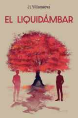 El liquidámbar (Spanish Edition) cover image