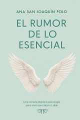El rumor de lo esencial (Spanish Edition) cover image