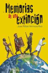 MEMORIAS DE UNA EXTINCIÓN (Spanish Edition) cover image