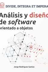 DIVIDE, INTEGRA ET IMPERA: Análisis y diseño de software orientado a objetos (Spanish Edition) cover image