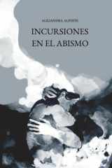 Incursiones en el abismo (Spanish Edition) cover image