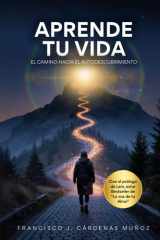 Aprende Tu Vida: El camino hacia el autodescubrimiento cover image