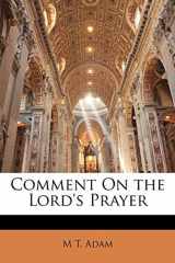 Comment On the Lord's Prayer (Hindi Edition) cover image