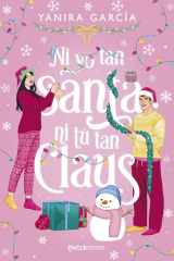 Ni yo tan santa ni tú tan Claus cover image