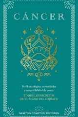 Guía astrológica de Cáncer: Todos los secretos de tu signo del zodiaco cover image