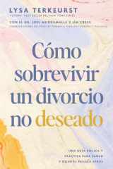 Cómo sobrevivir a un divorcio no deseado cover image