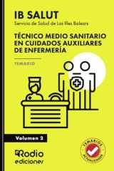 Técnico Medio Sanitario en Cuidados Auxiliares de Enfermería. Servicio de Salud de Las Illes Balears (IB SALUT). Temario. Volumen 2 (Spanish Edition) cover image