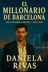 EL MILLONARIO DE BARCELONA (Spanish Edition) cover image