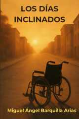 Los días inclinados (Spanish Edition) cover image