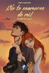 ¡No te enamores de mi!: Bilogía Quédate conmigo (Spanish Edition) cover image