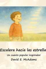 Escalera hacia las estrellas: Un cuento popular inspirador (Libros Inspiradores Para Niños) (Spanish Edition) cover image