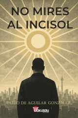 NO MIRES AL INCISOL cover image