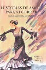 Historias de Amor para Recordar (Spanish Edition) cover image
