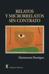 Relatos y microrrelatos sin contrato (Spanish Edition) cover image