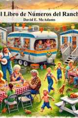 El Libro de Números del Rancho: Una introducción chistosa a los números del 1 al 10 (Libros de Matemáticas Para Niños) (Spanish Edition) cover image