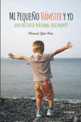 Mi pequeño hámster y yo (Spanish Edition) cover image