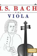 J. S. Bach para Viola: 10 Piezas Fáciles para Viola Libro para Principiantes cover image