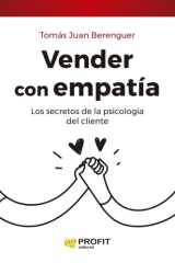 Vender con empatía: Los secretos de la psicología del cliente cover image