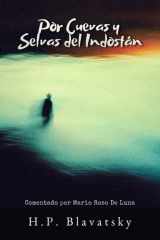 Por Cuevas y Selvas del Indostan: Comentado por Mario Roso de Luna cover image