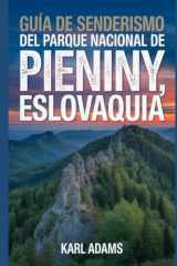 Guía de senderismo del Parque Nacional de Pieniny, Eslovaquia: Un manual completo de exploración de la naturaleza. cover image