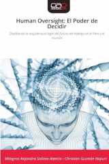 Human Oversight: El Poder de Decidir (Spanish Edition) cover image