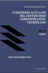 CUESTIONES ACTUALES DEL CONTENCIOSO ADMINISTRATIVO VENEZOLANO cover image