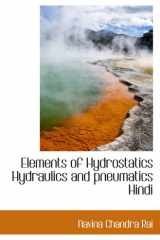 Elements of Hydrostatics Hydraulics and pneumatics Hindi (Hindi Edition) cover image