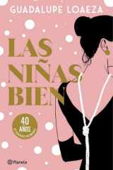 Las niñas bien. 40 aniversario cover image