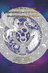 “El Arte de la Calma: Mandalas para el Alma”: Mandalas para el Alma” cover image