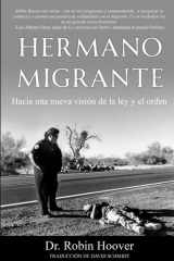 Hermano migrante: Hacia una nueva visión de la ley y el orden cover image