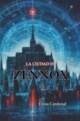 La ciudad de Zénnox cover image