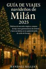 Guía de viajes navideños de Milán 2025: Disfruta de mercados mágicos, compras de lujo, tours gastronómicos de invierno y luces navideñas en la capital del estilo de Europa. cover image