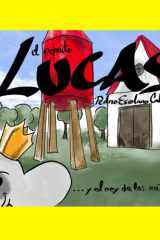 Y el Rey de los Ratones (El perrito Lucas) cover image