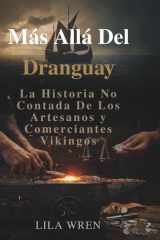 Más Allá Del Dranguay: La Historia No Contada De Los Artesanos y Comerciantes Vikingos cover image