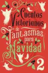 Cuentos victorianos de fantasmas para Navidad 2 cover image