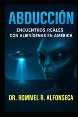 Abducción: Encuentros Reales con Alienígenas en América (Latinoamérica Paranormal) cover image