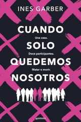 Cuando Solo Quedemos Nosotros / When Only We Remain cover image