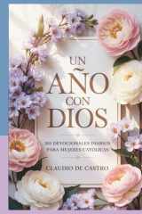 Un año con Dios: 365 devocionales diarios para mujeres catolicas /: A Year with God. A Devotional for Catholic Women book in spanish cover image