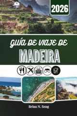 GUÍA DE VIAJE DE MADEIRA 2026: Dentro del corazón de una isla moldeada por la naturaleza y la cultura cover image