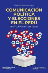 Comunicación política y elecciones en el Perú Avanzando en certezas cover image