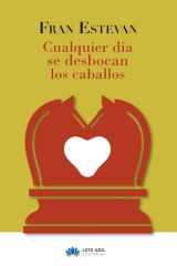 Cualquier día se desbocan los caballos cover image