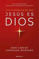Las evidencias de que Jesús es Dios cover image