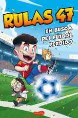 Rulas 47 en busca del fútbol perdido cover image