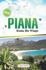 PIANA GUÍA DE VIAJE 2026: Viaje por la costa francesa: horizontes escarpados, aguas cristalinas y el encanto de Córcega cover image