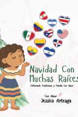 Navidad Con Muchas Raíces: Celebrando Tradiciones y Familia Con Amor cover image